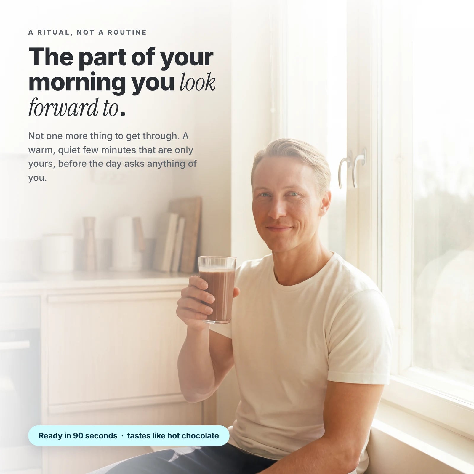The part of your morning you look forward to